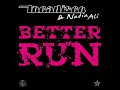 Tocadisco feat. Nadia Ali - Better Run (Afrojack Remix)