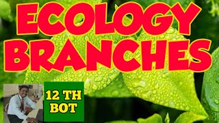 ECOLOGY BRANCHES | TAMIL | AUTECOLOGY | SYNECOLOGY | PLANT ECOLOGY | STD 12 | SCERT