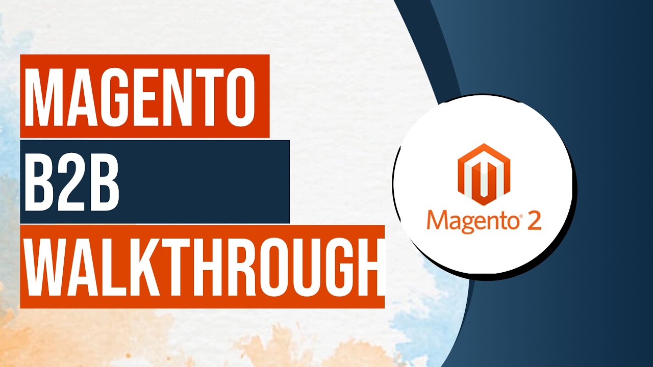  Update New  Magento B2B per Magento Commerce