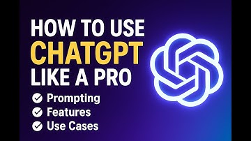 How to Use ChatGPT Like a Pro in 2025 | Prompting, Features, Use Cases