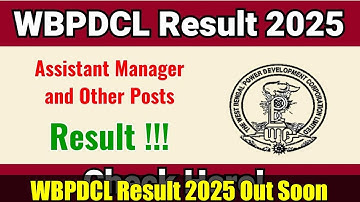 WBPDCL Result 2025 Out Soon | Check Assistant Manager, Operator & Merit List 2025