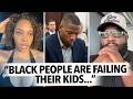 "Black Parents Are Failing Their Kids," Woman Says Karmelo Anthony Deserves Prison For Austin Murder