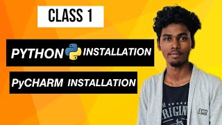 CL-1 Python and PyCharm Installation | Tamil