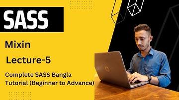 SASS Bangla Tutorial (Lecture-5) || Sass Mixin