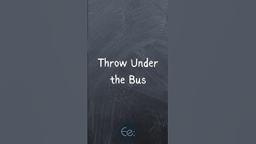Throw Under the Bus 🚌💥 What Does It Mean? English Explained #phrases #expression #meaning #idioms