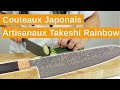 Prsentation des couteaux artisanaux japonais takeshi saji rainbow