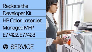Replace the Developer Kit | HP Color LaserJet Managed MFP E77422, E77428 | HP