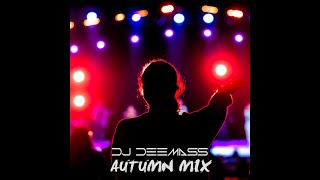 Dj Deemass Party Mix  Autumn Vibes