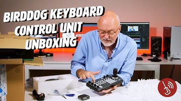 BirdDog Keyboard Control Unit Unboxing // Live Events Technology