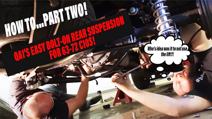 How To: QA1 63-72 C10 Rear Suspension Install - Video 2/3