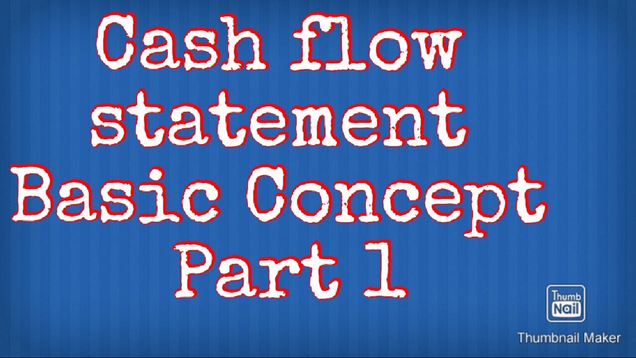 Cash Flow Statement Class 12th Part 1 By Pathak Sir YouTube