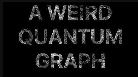 A Weird Quantum Graph