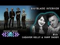 Band interviews  bootblacks  feat cadaver kelly and vamp daddy