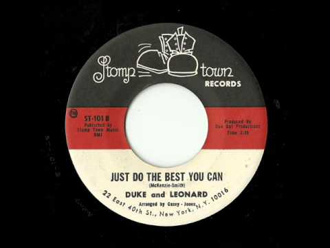 Duke And Leonard - Just Do The Best You Can (Stomp Town)
