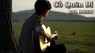 Download Lagu Cố Quên Đi | RNL MUSIC MP3 Download Lagu Cố Quên Đi | RNL MUSIC MP3