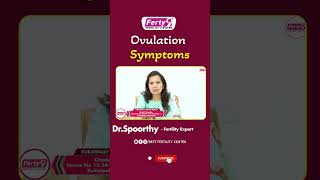 Symptoms Of Ovulation In Telugu || Best Fertility Center || Ferty9 #pregnancytips | #telugushorts