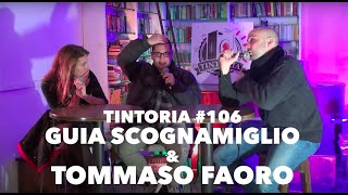 Tintoria #106 Guia Scognamiglio & Tommaso Faoro