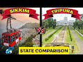 Sikkim VS Tripura State Comparison | UNBIASED | सिक्किम VS त्रिपुरा 2020