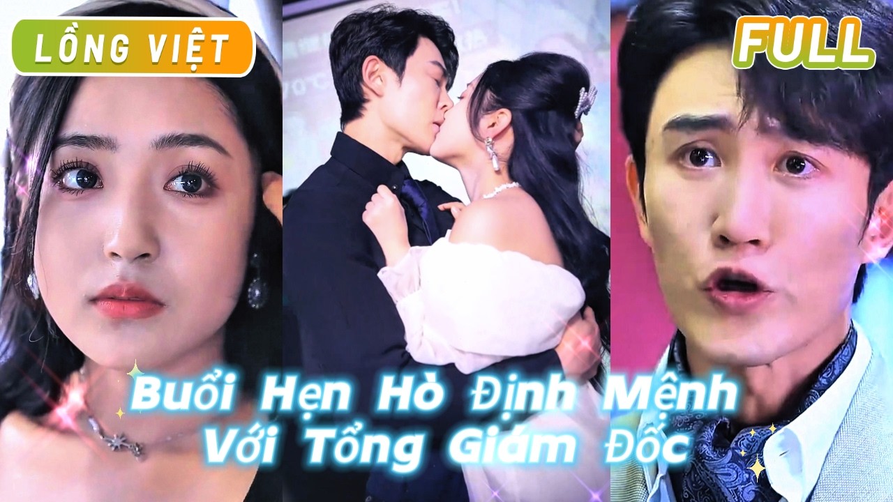 😎 Một lần thay đổi, vô tình câu được tỷ phú! Cả đời xoay chuyển chỉ sau một nụ hôn.😘