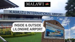 MALAWI TRIP: Inside & outside Kamuzu International airport in Lilongwe, Malawi
