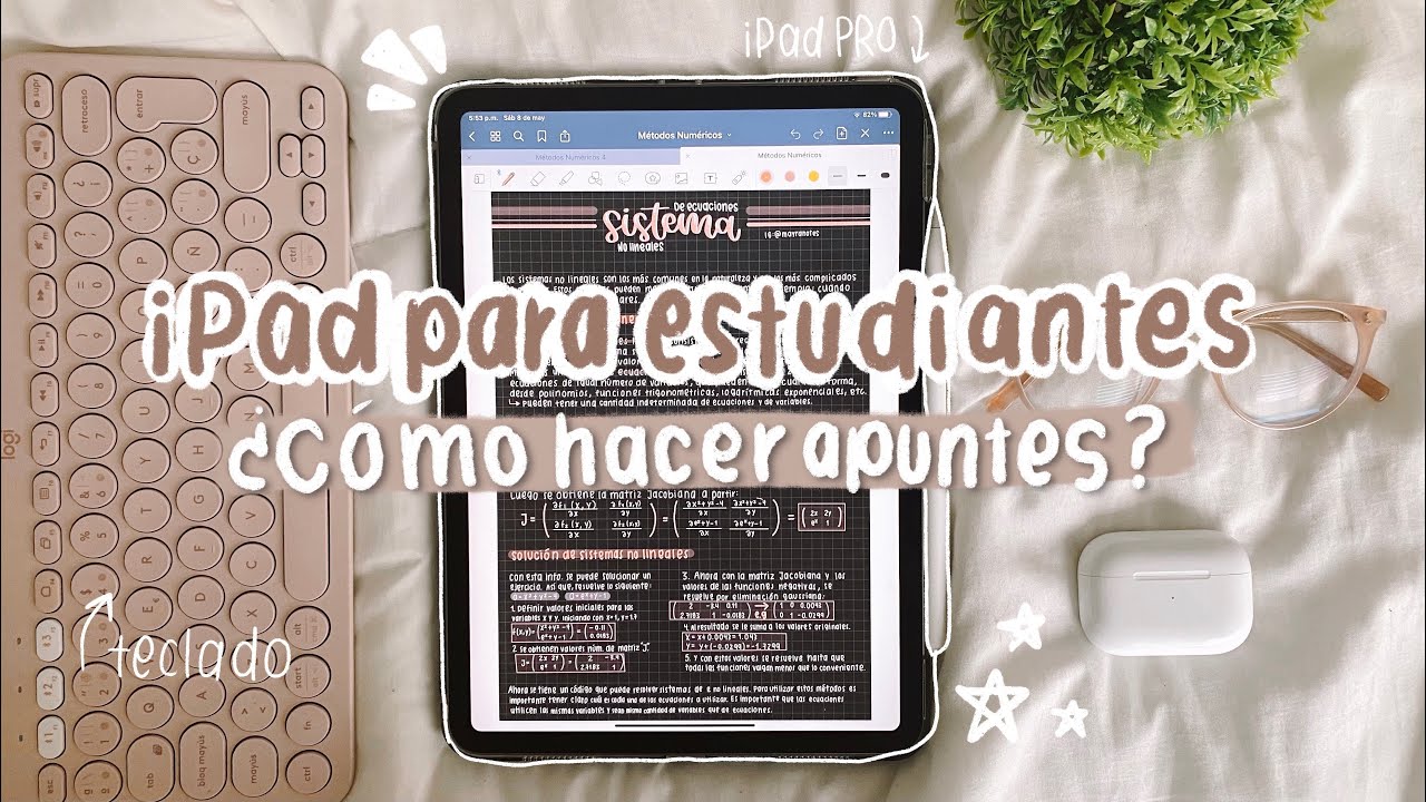 iPad para ESTUDIANTES: CÓMO hacer APUNTES + aplicaciones y accesorios 💻💫