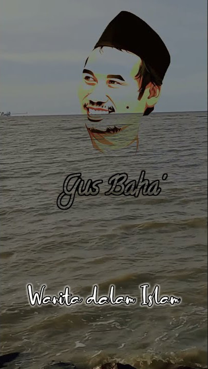 GUS BAHA || WANITA DALAM ISLAM #gusbaha #shorts #wanita #islam #cantik