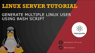 Generate Multiple Linux User Menggunakan Bash Script | Bulk Linux User Creation Using Bash Script