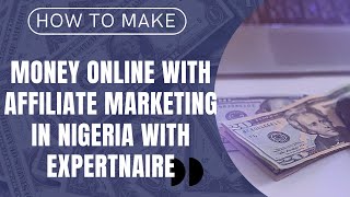 How to make money online with affiliate ...