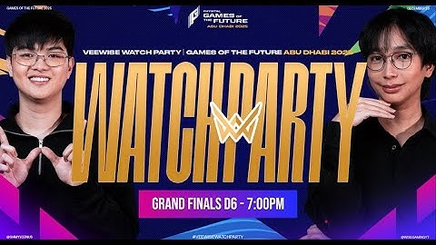 GAMES OF THE FUTURE 2025 | GRAND FINALS DAY 6 WATCH PARTY