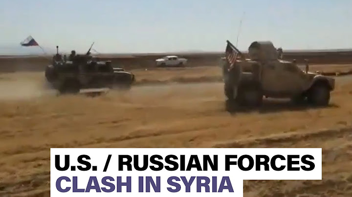 Watch video of violent confrontation between U.S. and Russian troops in Syria.
