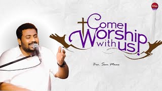 Praise and Worship | Bro. Sam Moses | Sathiyamgospel | 16 OCT  25