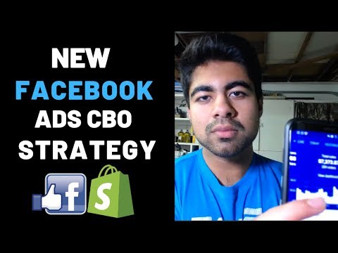 NEW Facebook Ads CBO Strategy For 2019 | Shopify Aliexpress Dropshipping