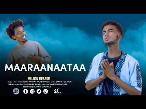 MILION KEBEDE MAARAANAATAA FAARFANNAA AFAAN OROMOO HAARAWA 2017