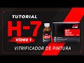 TUTORIAL VITRIFICADOR DE PINTURA H7 SOFT99 - Vídeo 1