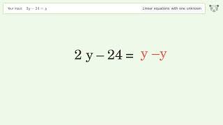 Linear equation with one unknown: Solve 3y-24=y step-by-step solution