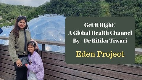 Exploring Eden Project Cornwall - A Journey into Breathtaking Biodomes!