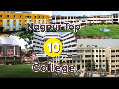 Nagpur Top 10 College Nagpur | Best college Nagpur | Nagpur University @MostAmazingTop10