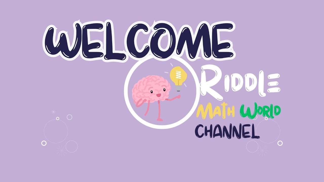 Welcome to Riddle Math World | Fun Math Riddles & Brain Challenges ...
