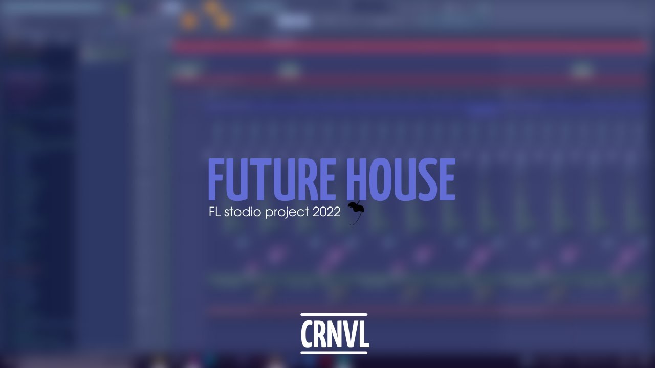 Future house 2022 | FL studio project