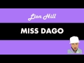 Lion Hill - Miss dago [Lyric Video]