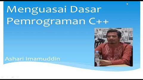1. Menguasai Dasar Pemrograman C++