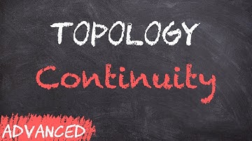 Continuity - Equivalent definitions with Proofs | Topology