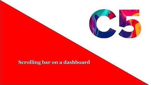Scrolling Bar on a Zoho Creator C5 Dashboard  | Creator database