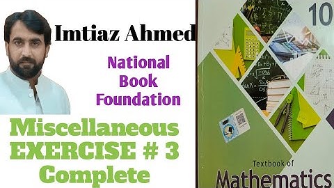 Class 10 Maths NBF Miscellaneous Ex # 3 complete |FBISE Maths10Misc Ex#3|#maths10|#nbf#fbise|#maths|