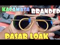 🟡 Terkini❗️Serba Serbi Kacamata Branded Pasar Loak JI #kacamata #kacamataradiasi #sunglassmarket