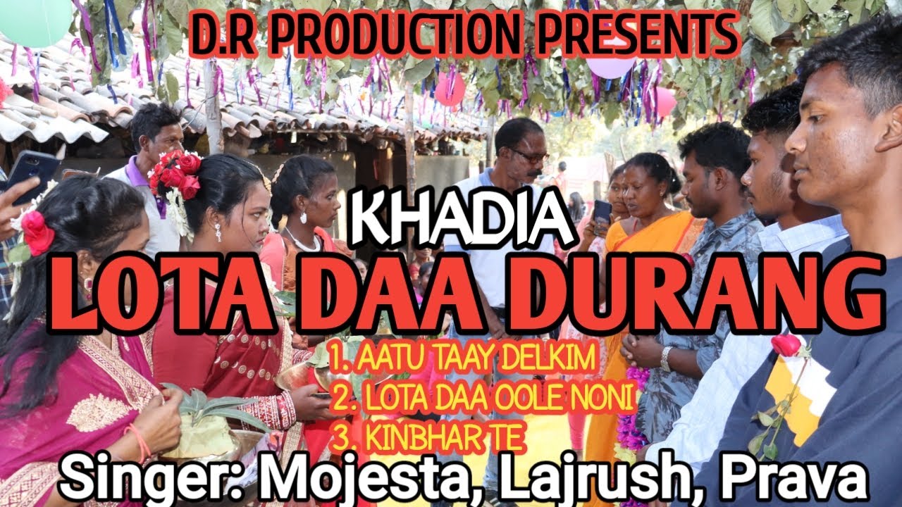 LOTA DAA KHADIA DURANG || D.R PRODUCTION PRESENTS
