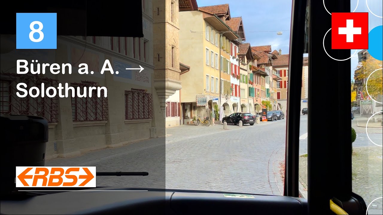 [4K] 🇨🇭 Cab Ride: RBS BERN-SOLOTHURN BUS | 8: Büren an der Aare → Solothurn | MB Citaro C2 Hybrid