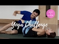 Yoga Challenge | Kryz and Slater