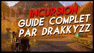 Incursion Paradis Perdu Guide Complet - 2025 The Division 2 Fr