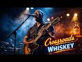 Harlan Graves – Crossroads Whiskey | Slow Blues Guitar for Late Night Relaxation